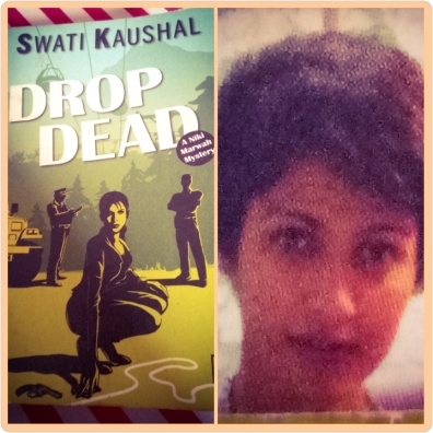 Drop Dead by Swati Kaushal